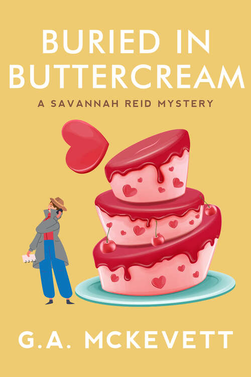 Book cover of Buried In Buttercream (A Savannah Reid Mystery #17)