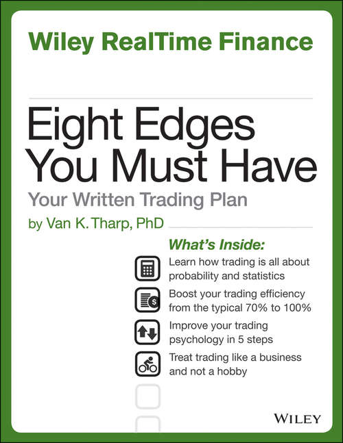 Eight Edges You Must Have: Your Written Trading Plan