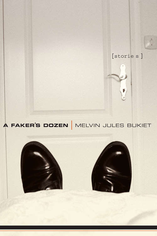 Book cover of A Faker's Dozen: Stories