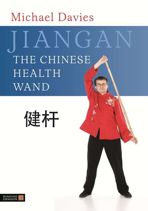 Book cover of Jiangan - The Chinese Health Wand
