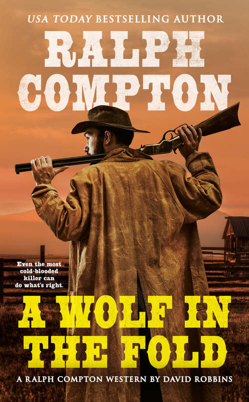Book cover of Ralph Compton A Wolf In the Fold