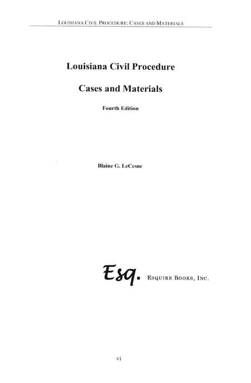 Book cover of Louisiana Civil Procedure: Cases and Materials (Fourth Edition)