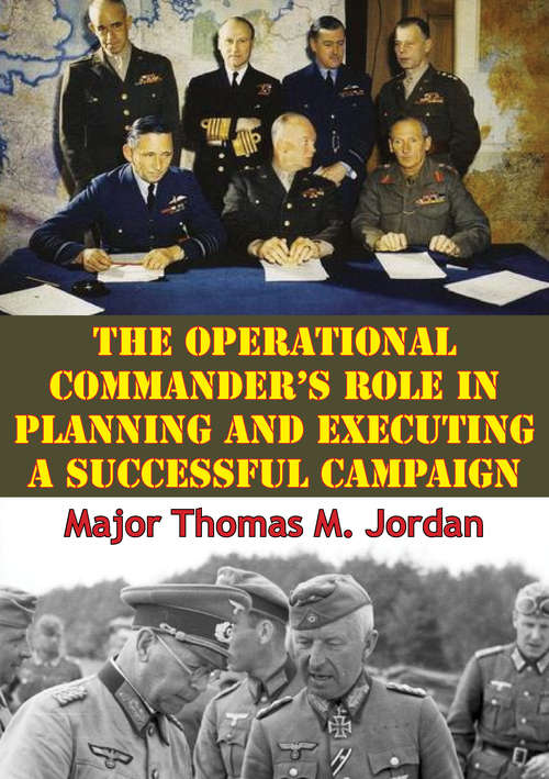 Book cover of The Operational Commander’s Role In Planning And Executing A Successful Campaign