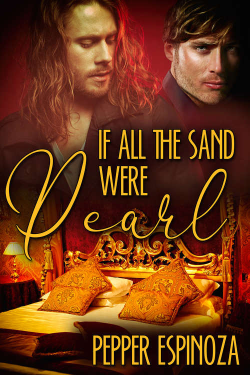 Book cover of If All the Sand Were Pearl (A\calling Of Souls Ser.)