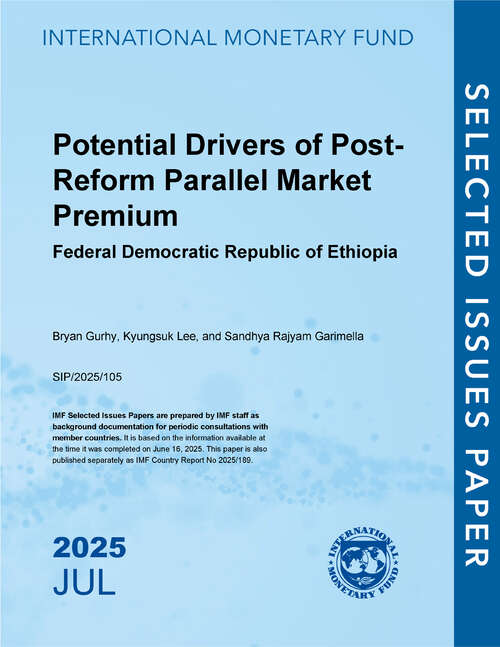 Book cover of Potential Drivers of Post-Reform Parallel Market Premium: Federal Democratic Republic of Ethiopia