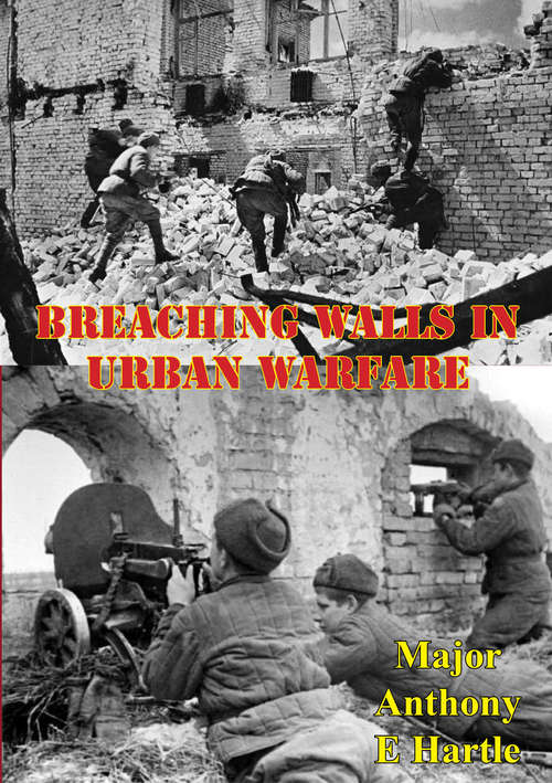 Book cover of Breaching Walls In Urban Warfare