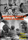 Breaching Walls In Urban Warfare