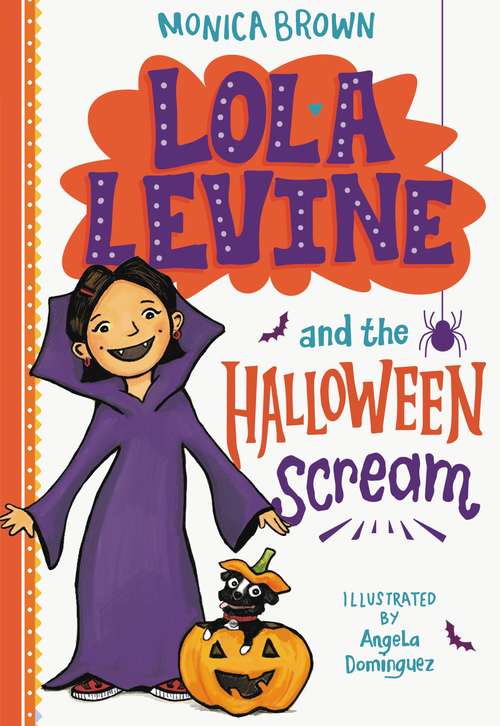 Lola Levine and the Halloween Scream (Lola Levine #6)