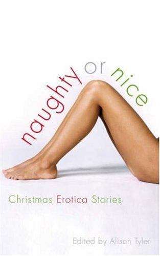 Book cover of Naughty or Nice? Christmas Erotica