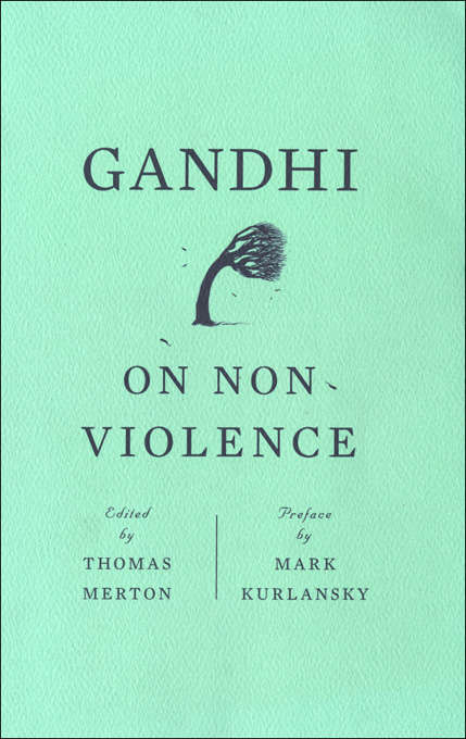 Book cover of Gandhi on Non-Violence