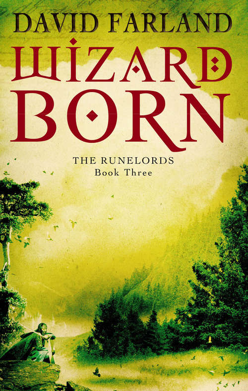 Wizardborn: Book 3 of the Runelords (Runelords #3)