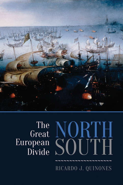 Book cover of North/South: The Great European Divide