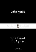 The Eve of St Agnes (Penguin Little Black Classics)