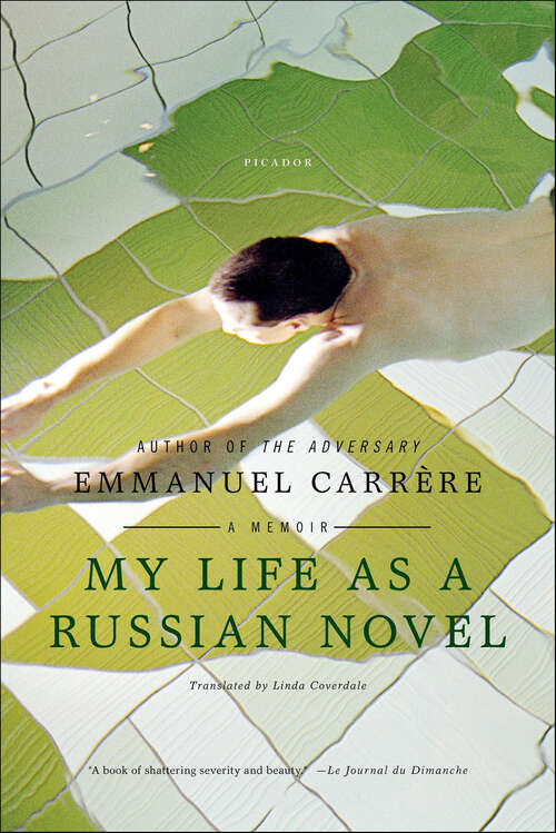 Book cover of My Life as a Russian Novel: A Memoir