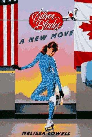 Book cover of A New Move (Silver Blades, #15)