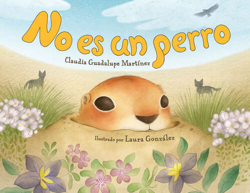 Book cover of No es un perro (Spanish Edition)