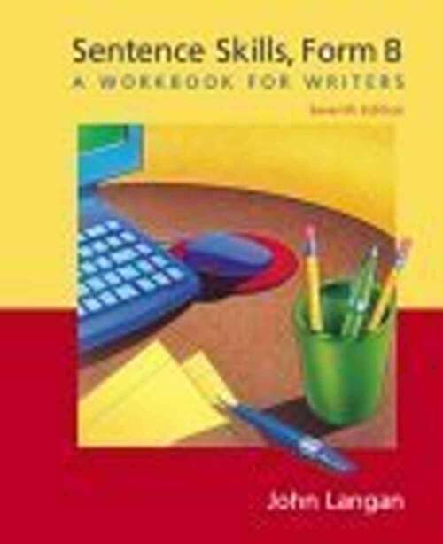 Book cover of Sentence Skills: A Workbook for Writers, Form B (Seventh Edition)