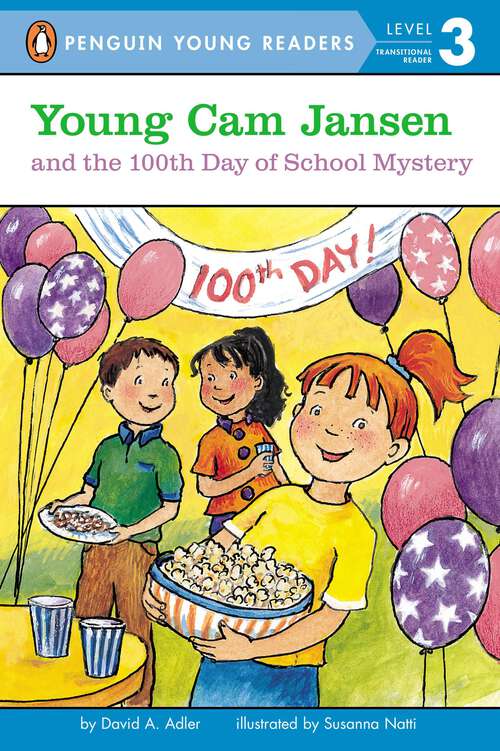 Book cover of Young Cam Jansen and the 100th Day of School Mystery (Young Cam Jansen #15)