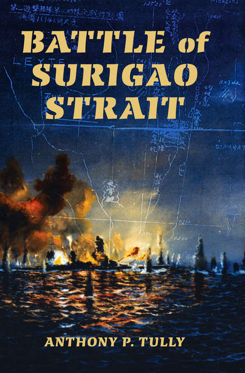 Book cover of Battle of Surigao Strait (Twentieth-Century Battles)