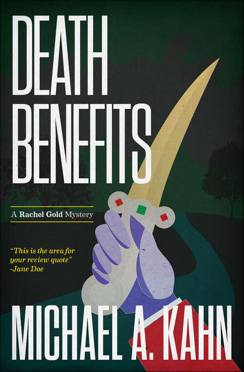 Book cover of Death Benefits: A Rachel Gold Mystery (Attorney Rachel Gold Mysteries #0)