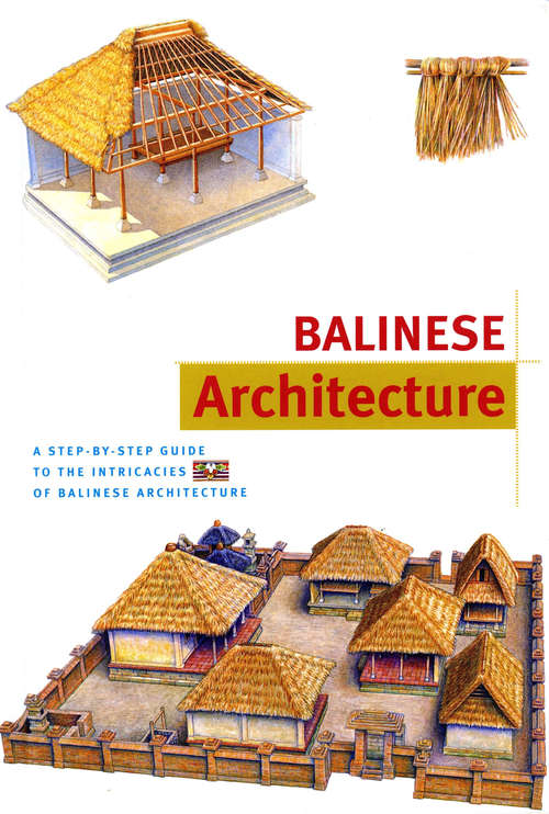Book cover of Balinese Architecture Discover Indonesia
