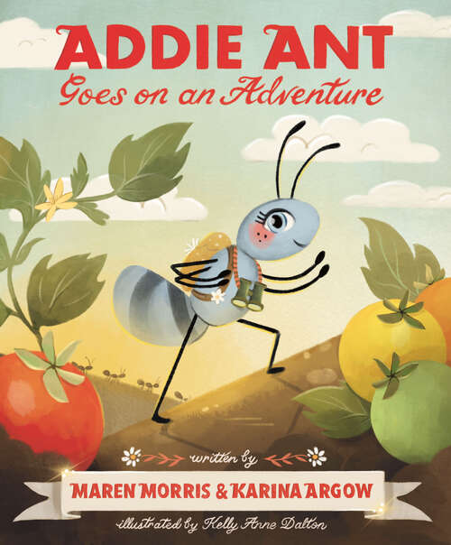 Book cover of Addie Ant Goes on an Adventure