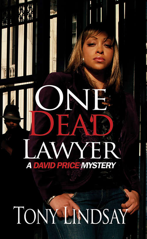 Book cover of One Dead Lawyer (David Price Mystery)