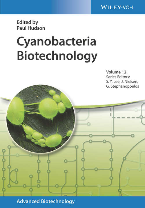 Cyanobacteria Biotechnology (Advanced Biotechnology)