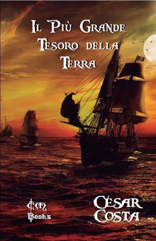 Book cover of Il Più Grande Tesoro della Terra