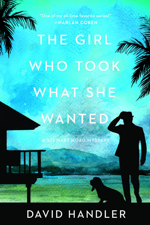The Girl Who Took What She Wanted: Stewart Hoag Mysteries (Stewart Hoag Mysteries #0)