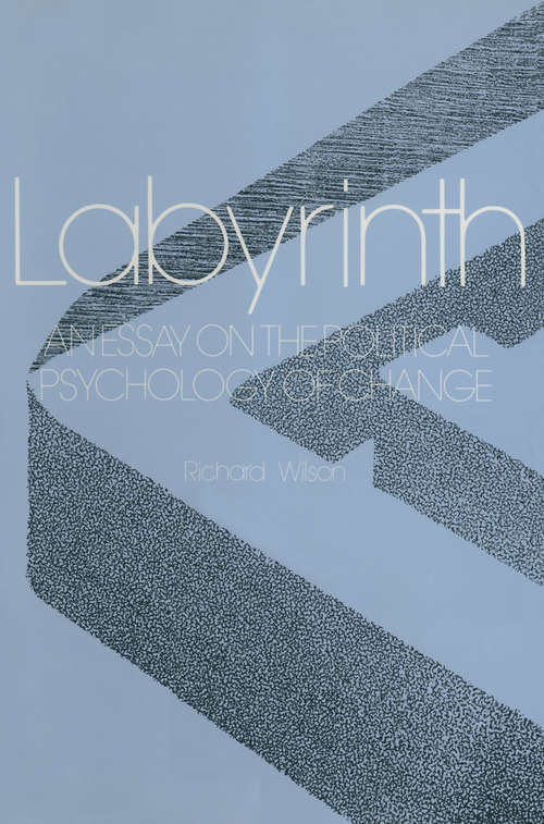 Book cover of Labyrinth: An Essay on the Political Psychology of Change