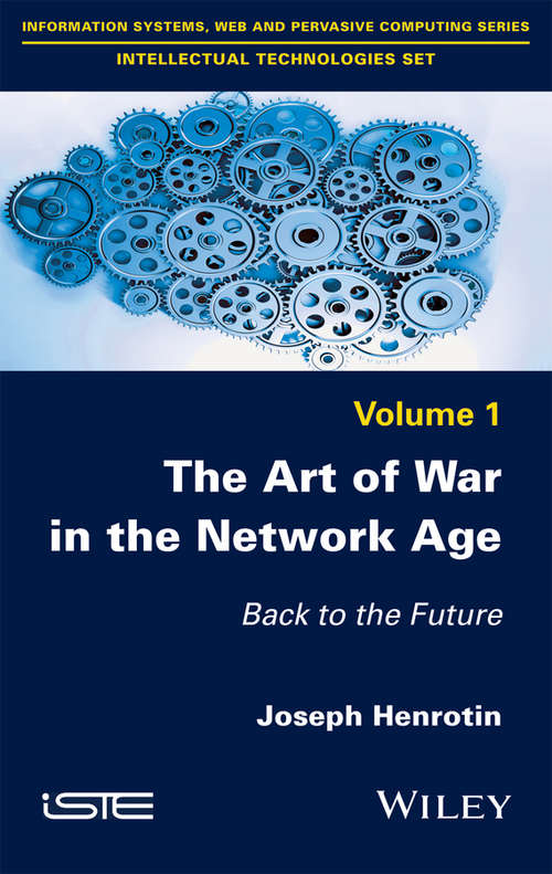 Book cover of The Art of War in the Network Age: Back to the Future