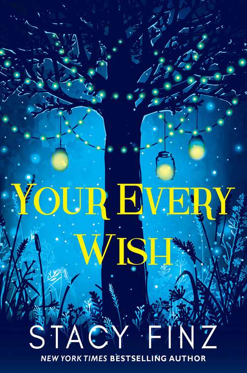 Book cover of Your Every Wish