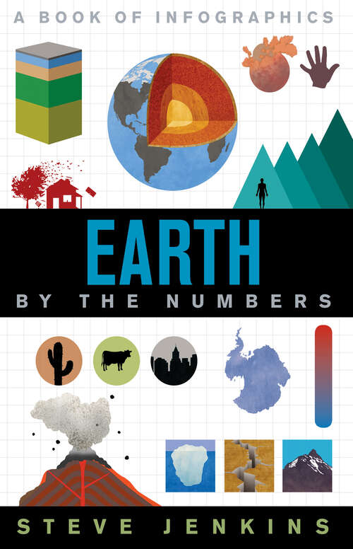 Book cover of Earth: By The Numbers (By the Numbers)