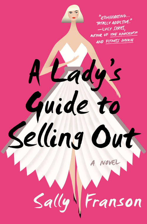 Book cover of A Lady's Guide To Selling Out