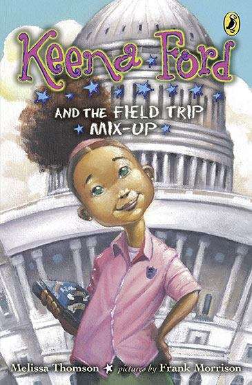 Book cover of Keena Ford And The Field Trip Mix-up