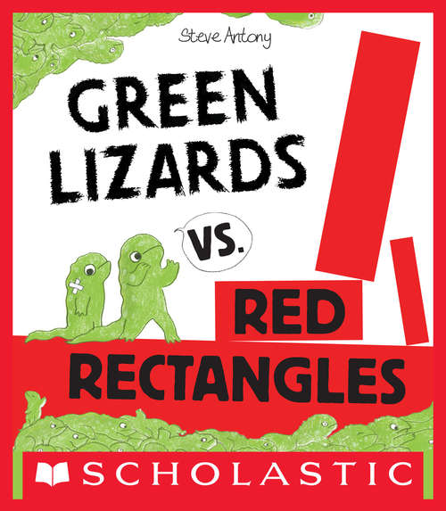 Book cover of Green Lizards vs. Red Rectangles