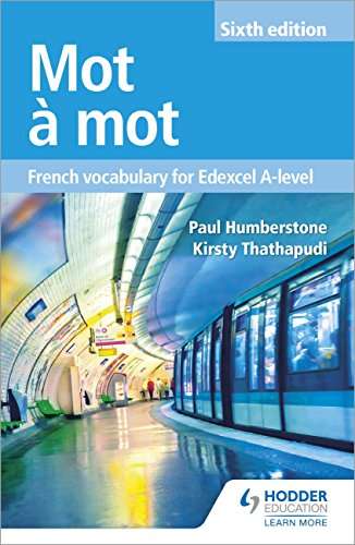 Mot à Mot Sixth Edition: French Vocabulary For Edexcel A-level