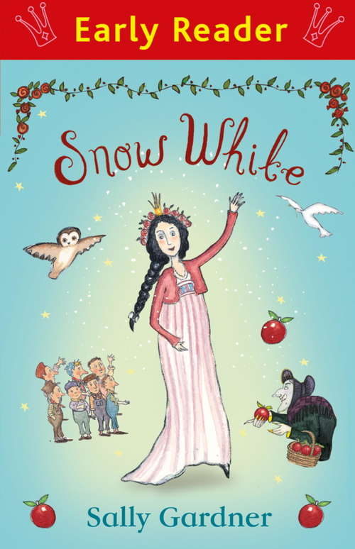 Book cover of Snow White (Early Reader)