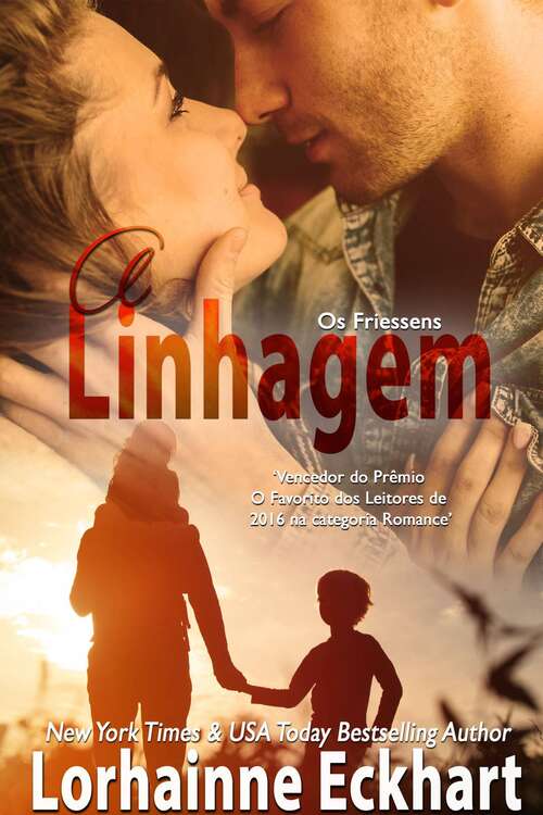 Book cover of A Linhagem (Os Friessens #2)