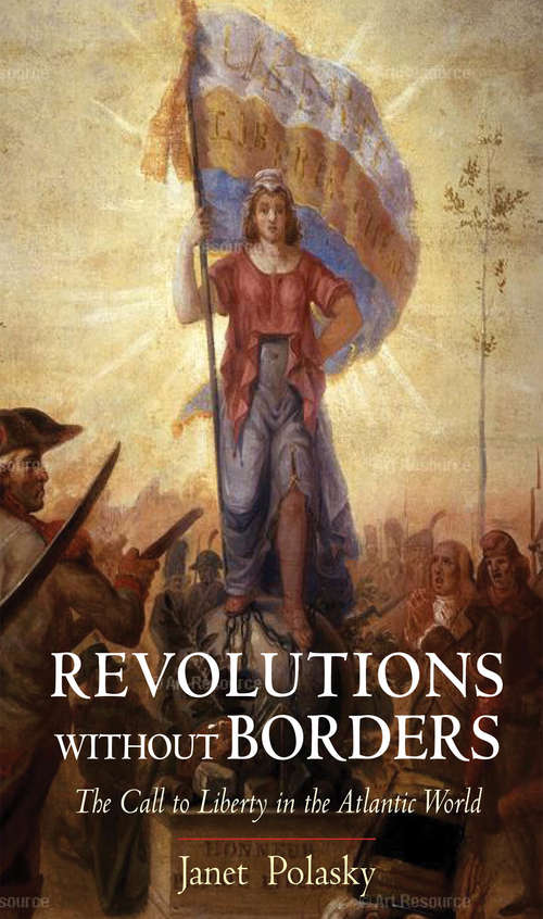 Book cover of Revolutions without Borders