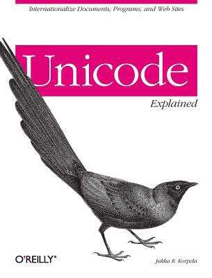 Book cover of Unicode Explained