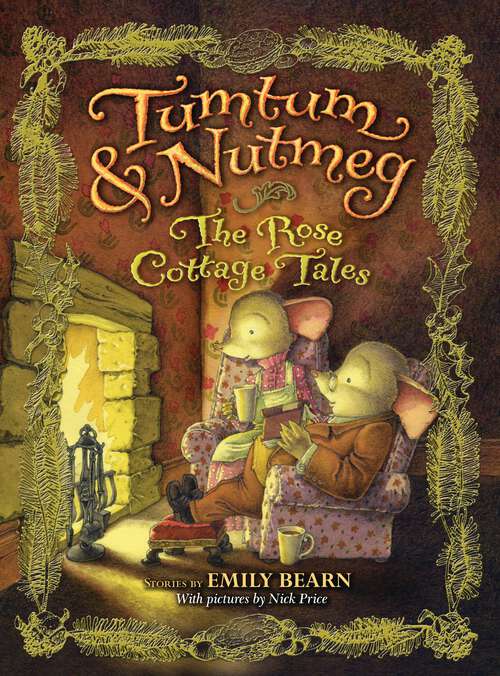 Book cover of Tumtum & Nutmeg: The Rose Cottage Tales (Tumtum & Nutmeg #2)