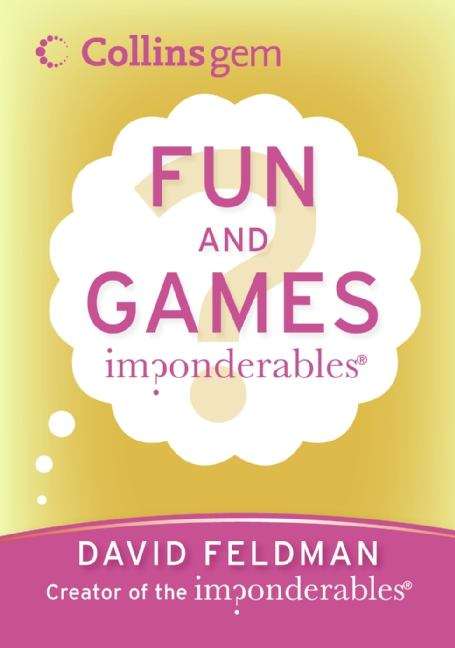 Book cover of Imponderables(R): Fun and Games