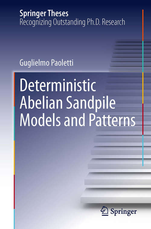 Book cover of Deterministic Abelian Sandpile Models and Patterns