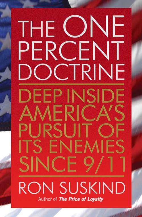 Book cover of The One Percent Doctrine