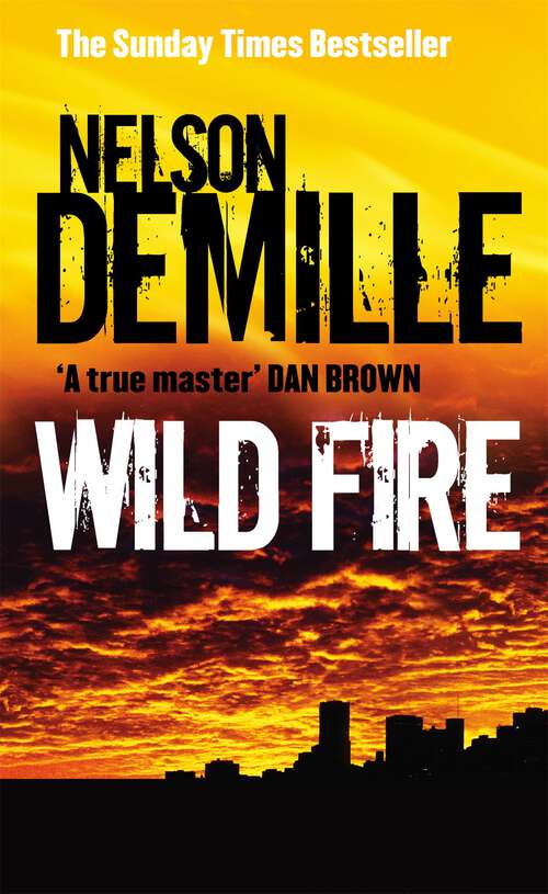 Book cover of Wild Fire: Number 4 in series (John Corey #4)