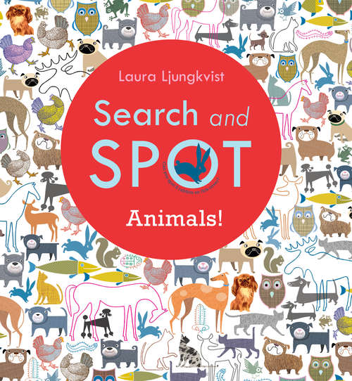 Book cover of Search and Spot: Animals!