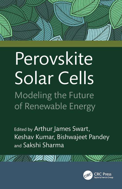 Book cover of Perovskite Solar Cells: Modeling the Future of Renewable Energy (1)
