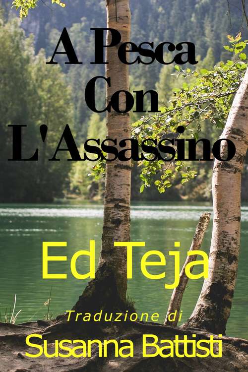 Book cover of A Pesca Con L'assassino